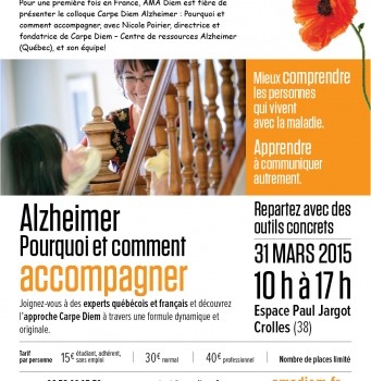 « Alzheimer, pourquoi et comment accompagner ». Colloque et soirée à Crolles, le 31 mars 2015.